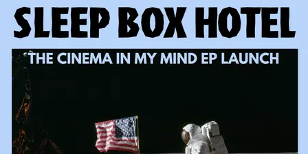 Sleep Box Hotel - EP Launch