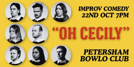 Thursday Night Laughs Presents “Oh Cecily”