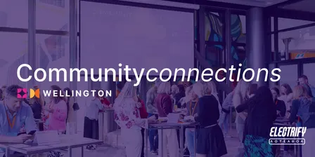 Electrify Community Connections - Wellington