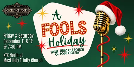 A Fools Holiday: Tinsel, Tunes, and a Touch of Tomfoolery
