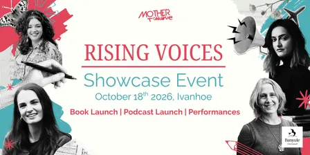 Rising Voices - A Fellowship Showcase Event by Mother Tongue Poetry