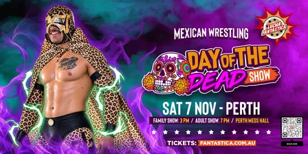 Lucha Fantastica: Day of the Dead (Perth Adult Show)