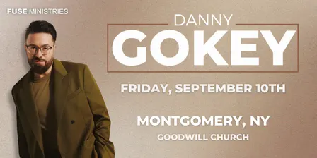 An Evening with Danny Gokey-Goodwill Church, Montgomery, NY
