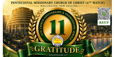 PMCC 4th Watch - Wellington Locale's 11th Church Anniversary and Thanksgiving Service