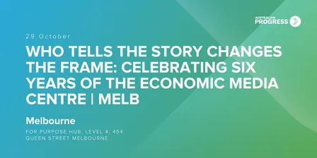 Who tells the story changes the frame: celebrating six years of the Economic Media Centre