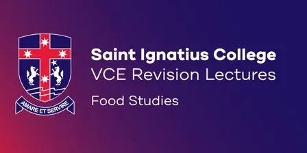 2026 VCE Lecture Series - Food Studies