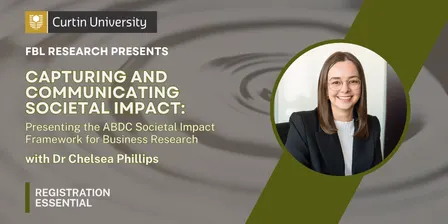 Curtin Faculty of Business and Law Presents: ABDC Societal Impact Framework Workshop