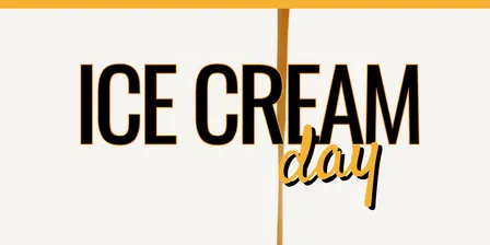 ICE CREAM DAY 🍦