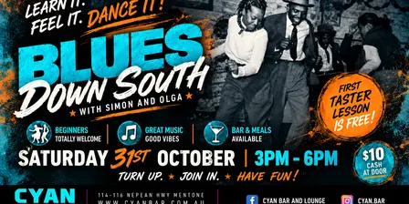 BLUES DOWN SOUTH AT CYAN — Blues Dancing with Simon & Olga