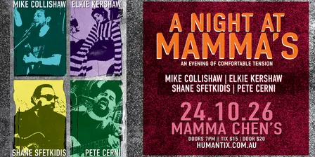'A NIGHT AT MAMMA'S' - An Evening of Comfortable Tension