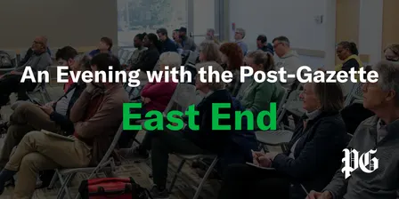 An Evening with the Post-Gazette: East End