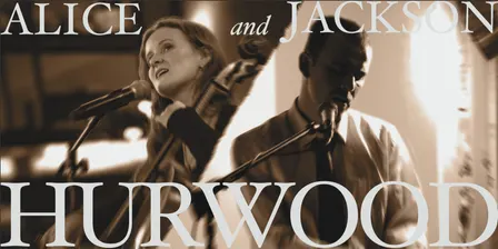 Alice and Jackson Hurwood live in concert