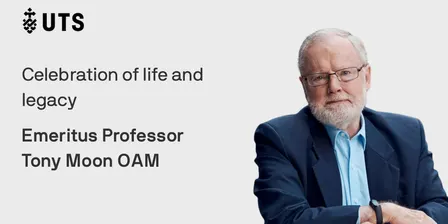Celebration of the life and legacy of Emeritus Professor Tony Moon OAM