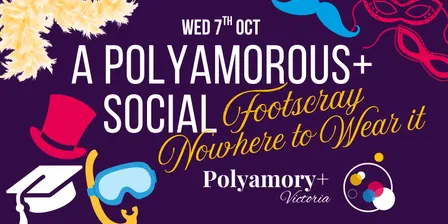 A Polyamorous+ Social: Footscray October