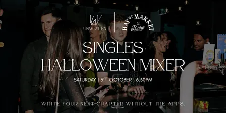 Singles Halloween Mixer - Unwritten x Hay St Market