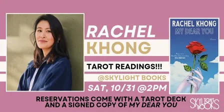 At Skylight: Tarot Readings with Rachel Khong!