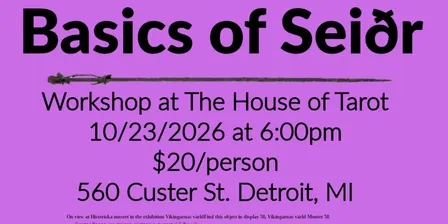Basics of Seiðr at The House of Tarot