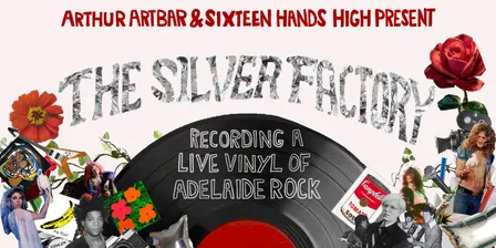 Arthur Artbar Presents: The Silver Factory