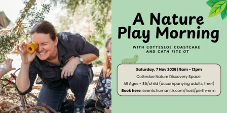 A Nature Play Morning in Cottesloe
