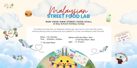 World of Wonders WOW School Holiday Series: Malaysian Street Food