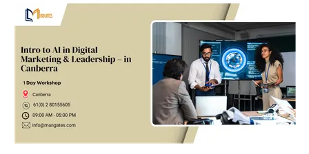 Intro to AI in Digital Marketing & Leadership – 1 Day Workshop in Canberra