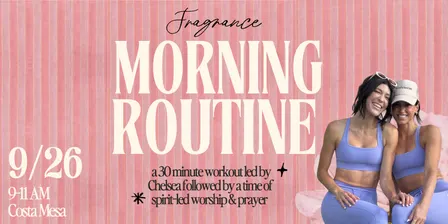Fragrance Presents: Morning Routine