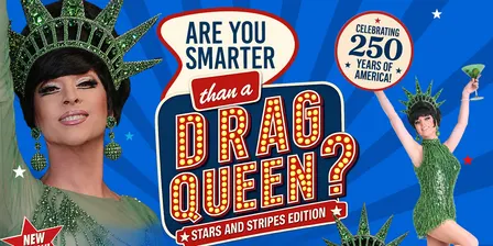 ARE YOU SMARTER THAN A DRAG QUEEN?