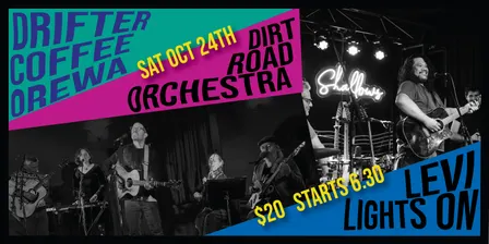 Levi Lights On & Dirt Road Orchestra at Drifter Coffee NZ