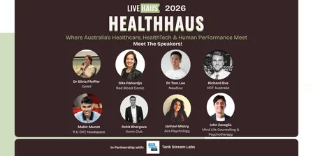 HealthHaus Sydney · Sep 2026: Where Australia's Healthcare, HealthTech & Human Performance Meet