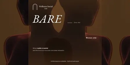 BARE: ONLY HER | Wellness Social Club