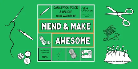 Our Last Mend & Make Awesome