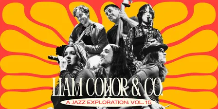 Liam Conor & Co - A Jazz Exploration: Vol. 15