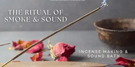 Ritual of Smoke & Sound