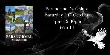 Paranormal Yorkshire