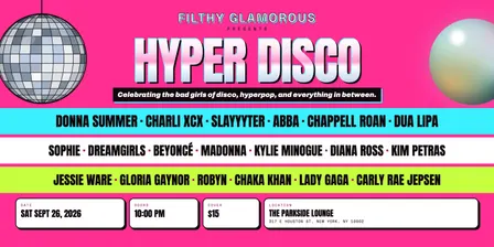 Filthy Glamorous: Hyper Disco
