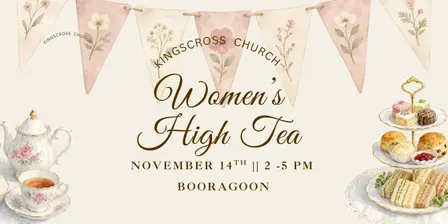 Women's Gathering - High Tea