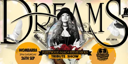 DREAMS Fleetwood Mac & Stevie Nicks Tribute Show @ Scarborough Wombarra Bowling Club