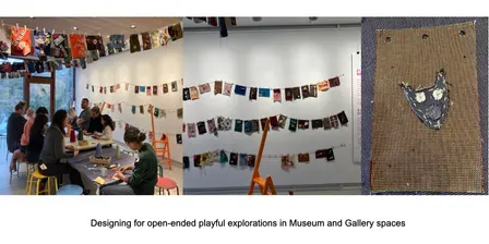 Designing for open-ended playful explorations in Museum and Gallery spaces
