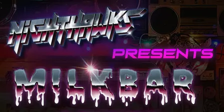 Milkbar Live @ Nighthawks Bar
