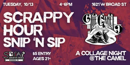 SCRAPPY Hour Collage Night! @ The Camel - 10/13