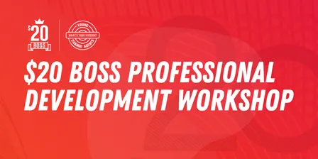 $20 Boss Funded Professional Development Workshop |  Melbourne