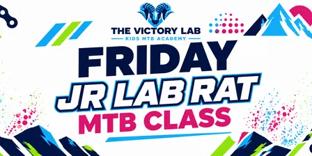 The Victory Lab's Afterschool MTB Class: FRIDAYS - Kids ages 8-12