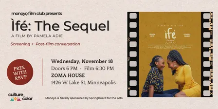 Monoyo Film Club presents ìfé: The Sequel