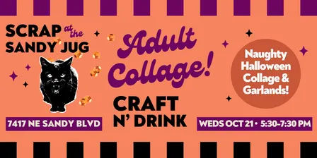 Craft 'n Drink: Naughty Halloween Collage at SANDY JUG! ✂️🎃 (21+)