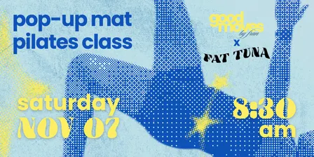 mat pilates | good moves x fat tuna