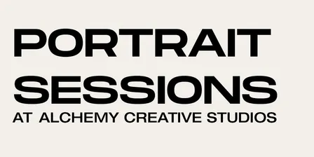 PORTRAIT SESSIONS 001 -  [ALCHEMY CREATIVE STUDIOS]