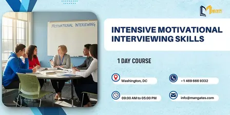 Intensive Motivational Interviewing Skills – 1 Day Course in Washington, DC