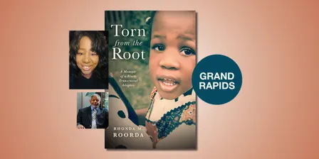 Torn from the Root with Rhonda M. Roorda and Rev. Dr. Reginald Smith