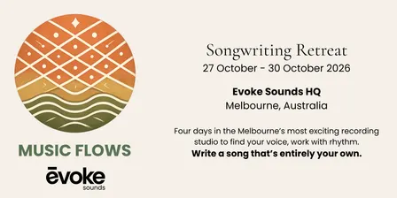 Music Flows x Evoke Sounds: Songwriting Retreat
