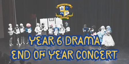 Marist Drama End of Year Concert 2026 - Year 6